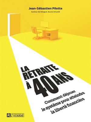 cover image of La retraite à 40 ans